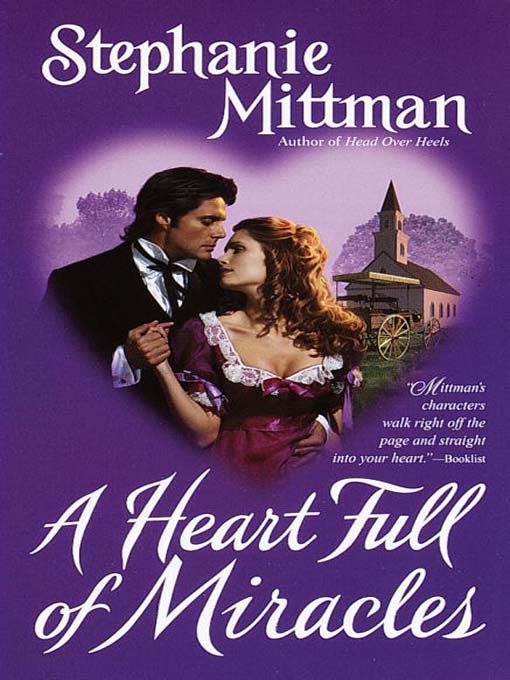 Title details for A Heart Full of Miracles by Stephanie Mittman - Available